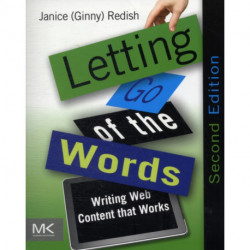 Letting Go of the Words: Writing Web Content that Works