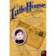 A Little House Traveler: Writings from Laura Ingalls Wilder's Journeys Across America