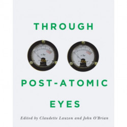 Through Post-Atomic Eyes