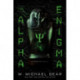 The Alpha Enigma