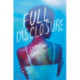 Full Disclosure