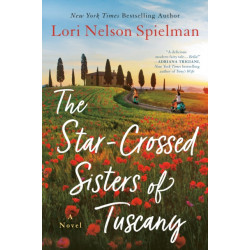 The Star-Crossed Sisters of Tuscany