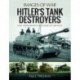 Hitler's Tank Destroyers