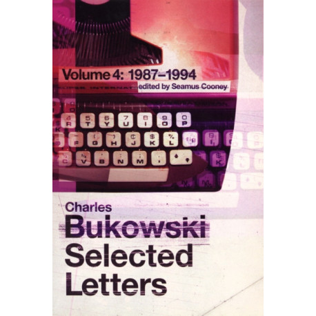 Selected Letters Volume 4: 1987 - 1994