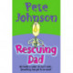 Rescuing Dad