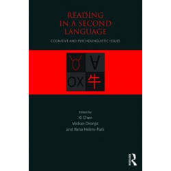 Reading in a Second Language: Cognitive and Psycholinguistic Issues