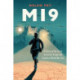 MI9: A History of the Secret Service for Escape and Evasion in World War Two