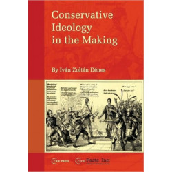 Conservative Ideology in the Making