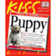 KISS Guide To Raising a Puppy
