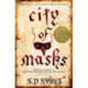 City of Masks: Oswald de Lacy Book 3