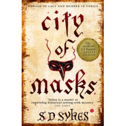 City of Masks: Oswald de Lacy Book 3