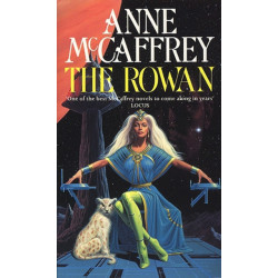 The Rowan: (The Tower and the Hive: book 1): an utterly captivating fantasy from one of the most influential fantasy and SF novelists of her generation