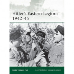 Hitler's Eastern Legions 1942–45