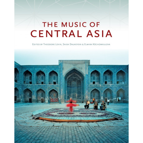 The Music of Central Asia
