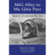 MiG Alley to Mu Ghia Pass: Memoirs of a Korean War Ace