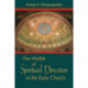Five Models of Spiritual Direction in the Early Church