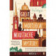 The Great Mortdecai Moustache Mystery: The Fourth Charlie Mortdecai Novel
