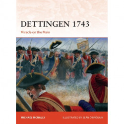 Dettingen 1743: Miracle on the Main