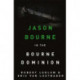 Robert Ludlum's The Bourne Dominion