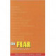 On Fear: Spiritual Perspectives