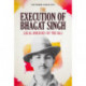 The Execution of Bhagat Singh: Legal Heresies of the Raj