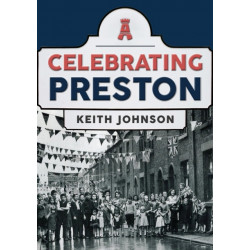 Celebrating Preston