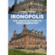 Ironopolis: The Architecture of Middlesbrough