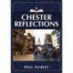 Chester Reflections