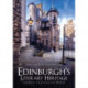 Edinburgh's Literary Heritage and How it Changed the World