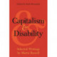 Capitalism and Disability: Selected Writings by Marta Russell