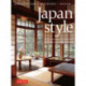 Japan Style: Architecture + Interiors + Design