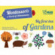 My First Box of Gardens: Montessori: A World of Achievements
