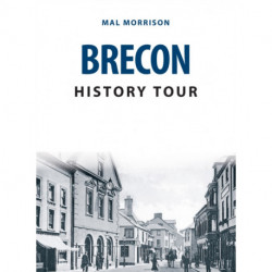 Brecon History Tour