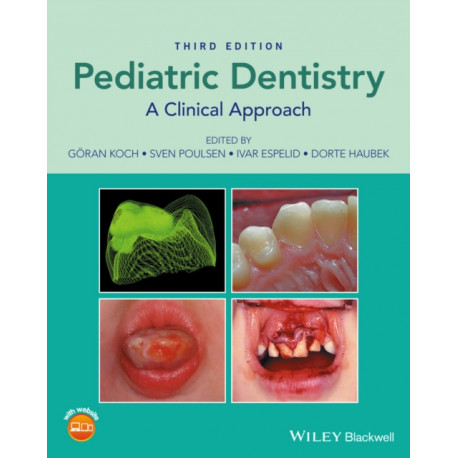 Pediatric Dentistry: A Clinical Approach