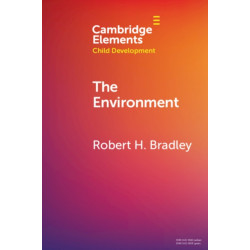 The Child's Environment: Where Children Spend Time and Become Who They Are