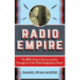 Radio Empire: The BBC’s Eastern Service and the Emergence of the Global Anglophone Novel