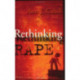 Rethinking Rape