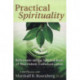 Practical Spirituality: The Spiritual Basis of Nonviolent Communication