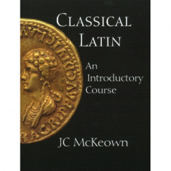 Classical Latin: An Introductory Course