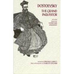 The Grand Inquisitor: with related chapters from The Brothers Karamazov