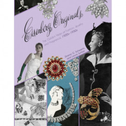 Eisenberg Originals: The Golden Years of Fashion, Jewelry, and Fragrance, 1920s-1950s