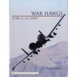 War Hawgs: A-10s of the USAF