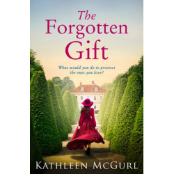 The Forgotten Gift
