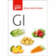 GI: How to Succeed Using the Glycemic Index Diet
