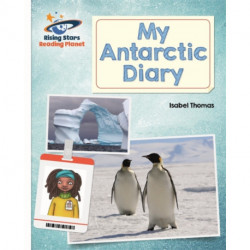 Reading Planet - My Antarctic Diary - White: Galaxy