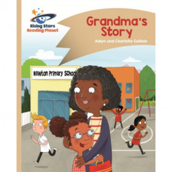 Reading Planet - Grandma's Story - Gold: Comet Street Kids