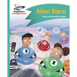 Reading Planet - Alien Race - Turquoise: Comet Street Kids