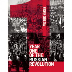 Year One Of The Russian Revolution