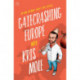 Gatecrashing Europe