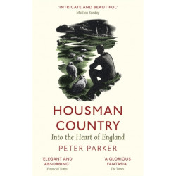 Housman Country: Into the Heart of England